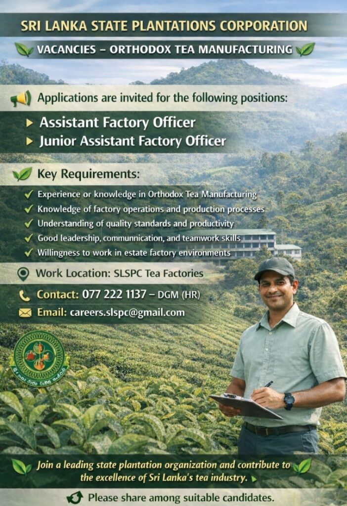 Career Opportunities at Sri Lanka State Plantations Corporation