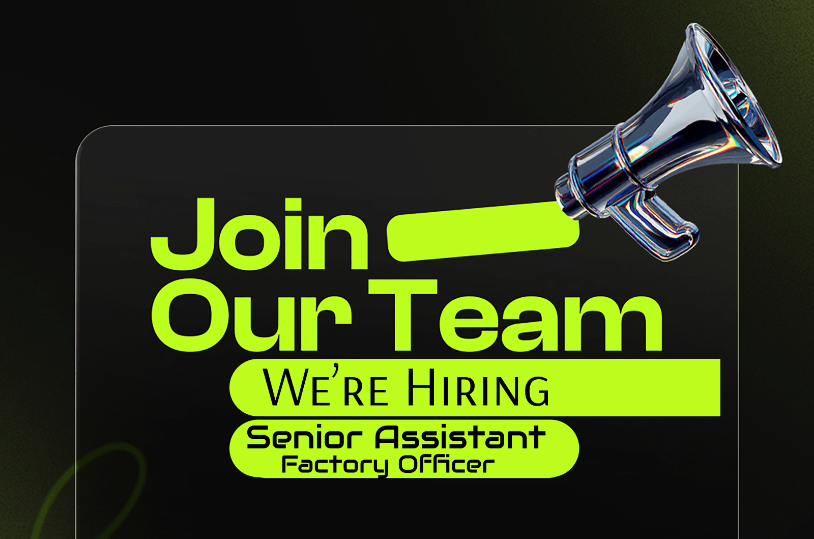 Job Vacancy– Senior Assistant Factory Officer (CTC / Orthodox Tea Manufacturing)